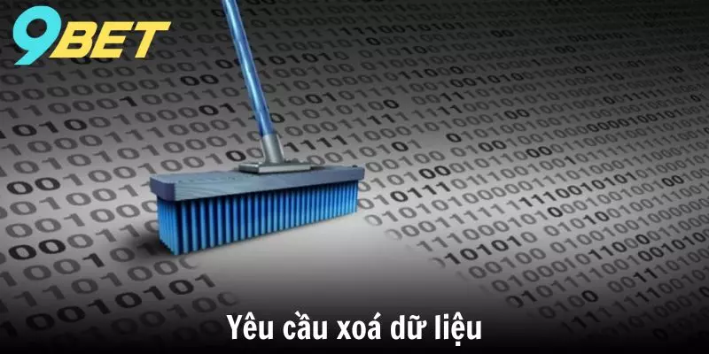 Yêu cầu xoá dữ liệu
